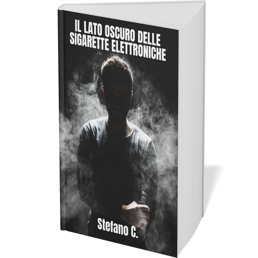 Il Lato Oscuro Delle Sigarette Elettroniche